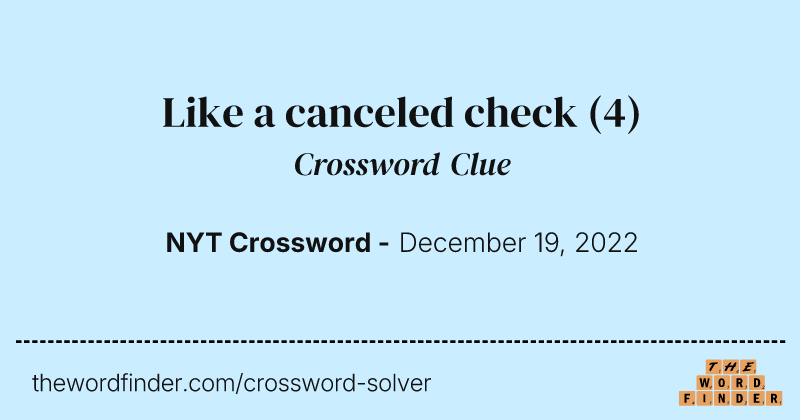 Like a canceled check crossword clue image