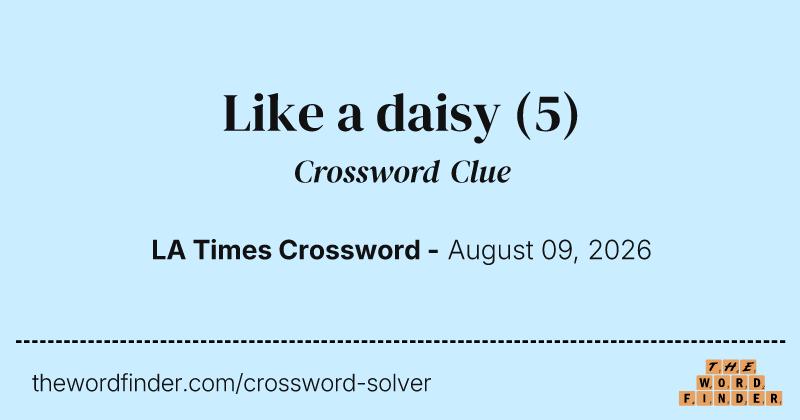 Like a daisy crossword clue image