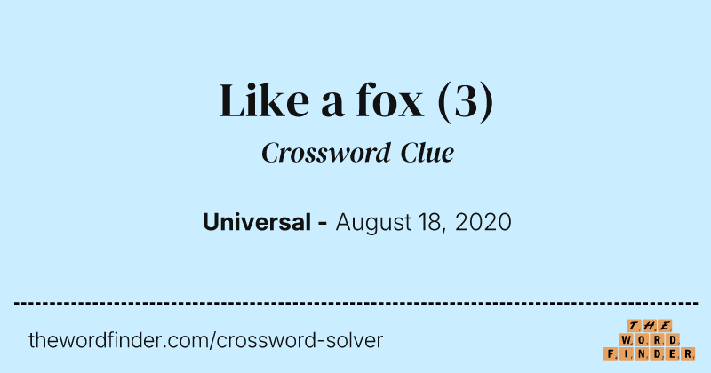 Like a fox crossword clue image