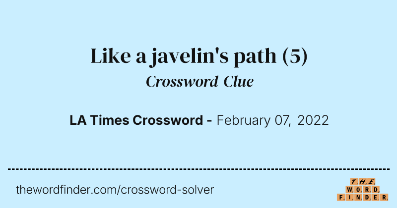 Like a javelin's path crossword clue image