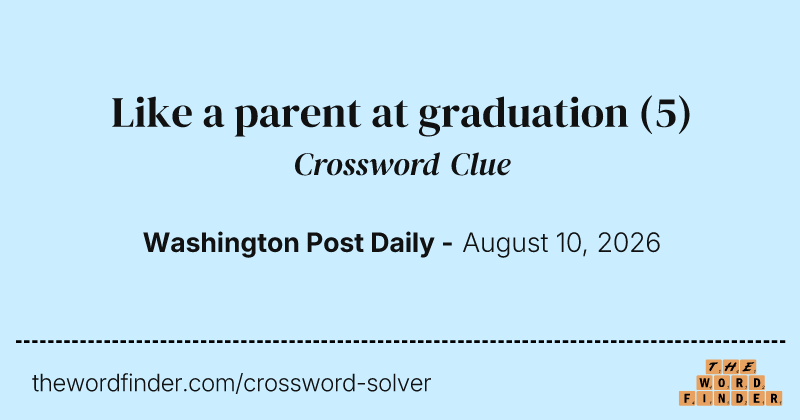 Like a parent at graduation crossword clue image