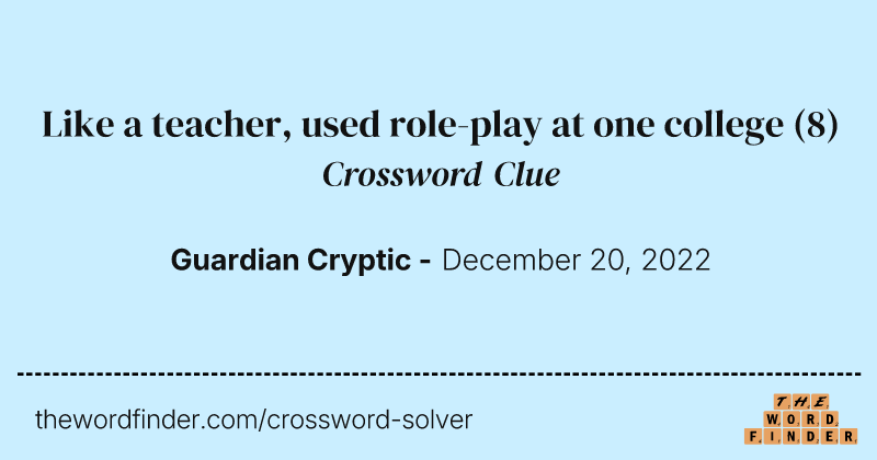 Like a teacher, used role-play at one college crossword clue image