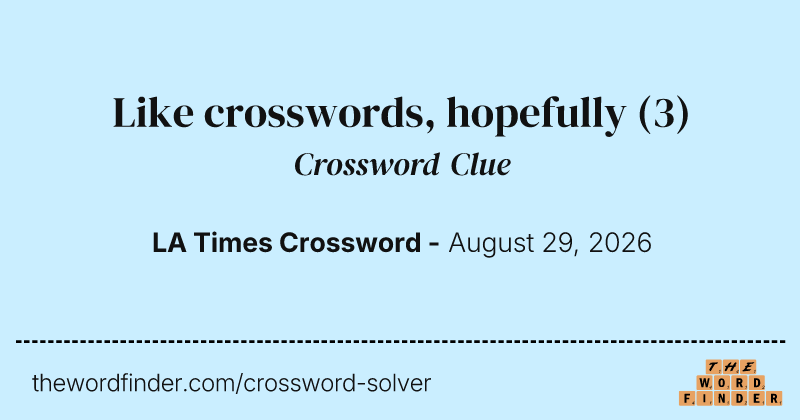 Like crosswords, hopefully crossword clue image