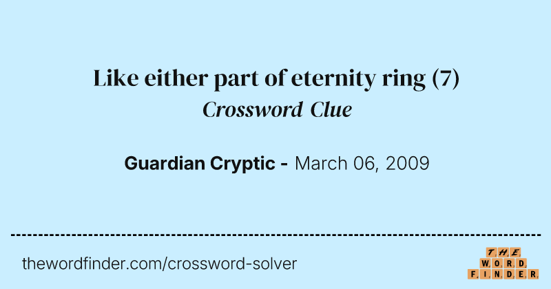 Like either part of eternity ring crossword clue image