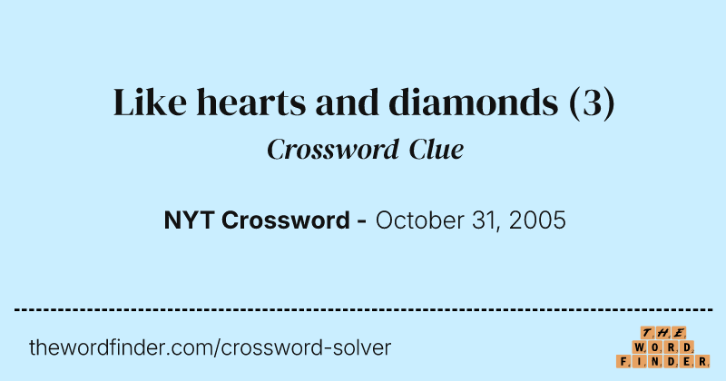Like hearts and diamonds crossword clue image