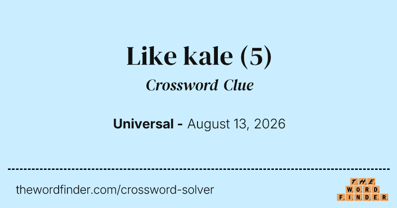 Like kale crossword clue image