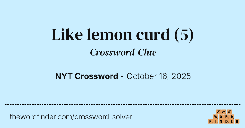 Like lemon curd crossword clue image