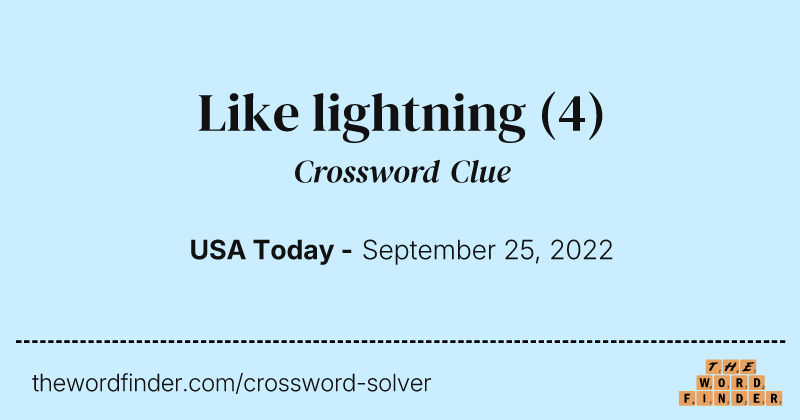 Like lightning crossword clue image