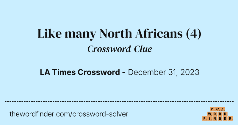 Like many North Africans crossword clue image