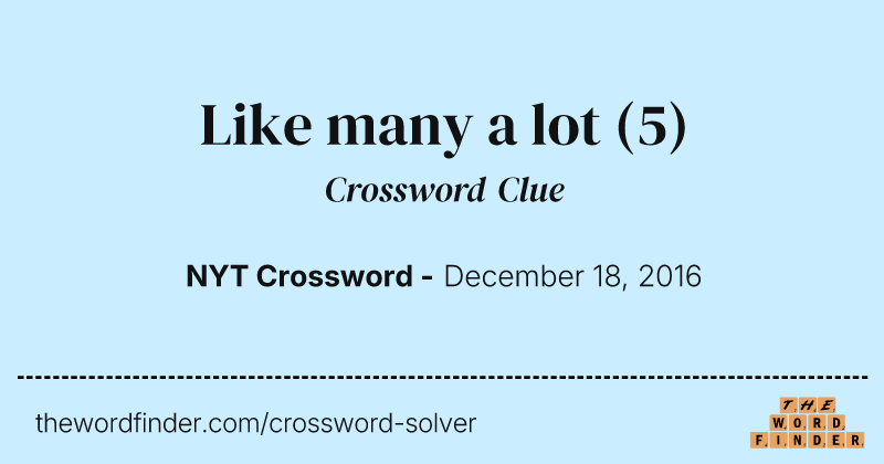 Like many a lot crossword clue image