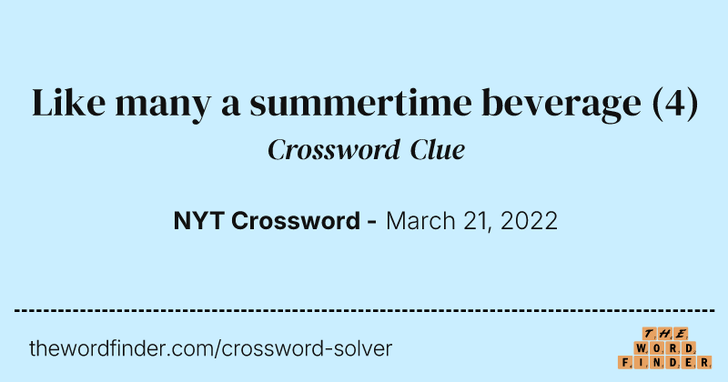 Like many a summertime beverage crossword clue image