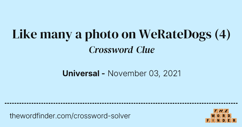 Like many a photo on WeRateDogs crossword clue image