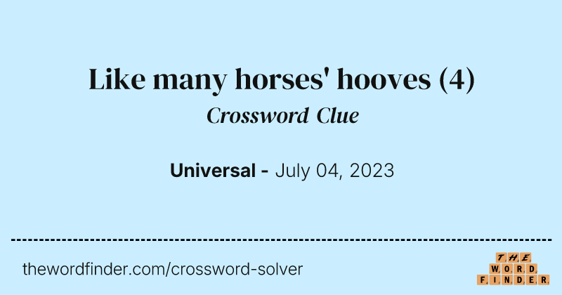 Like many horses' hooves crossword clue image