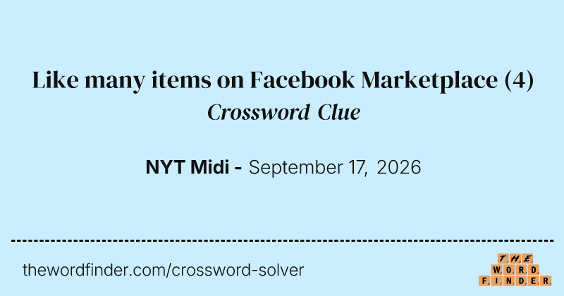 Like many items on Facebook Marketplace crossword clue image