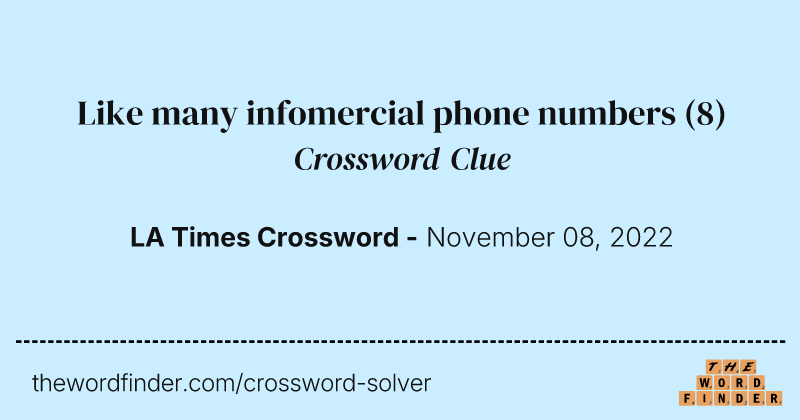 Like many infomercial phone numbers crossword clue image