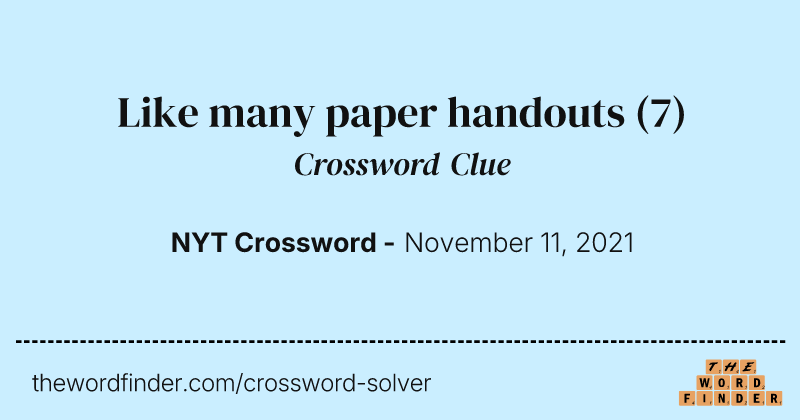 Like many paper handouts crossword clue image