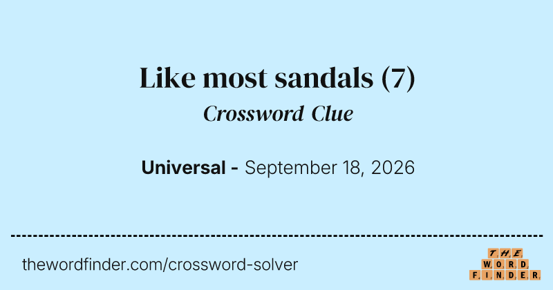 Like most sandals crossword clue image