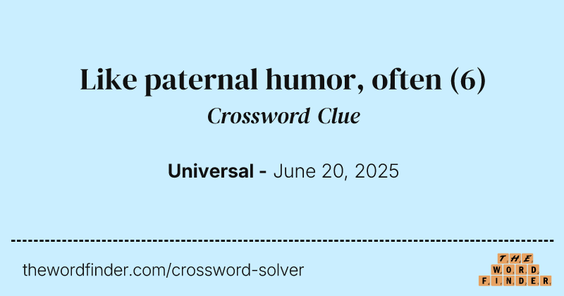 Like paternal humor, often crossword clue image