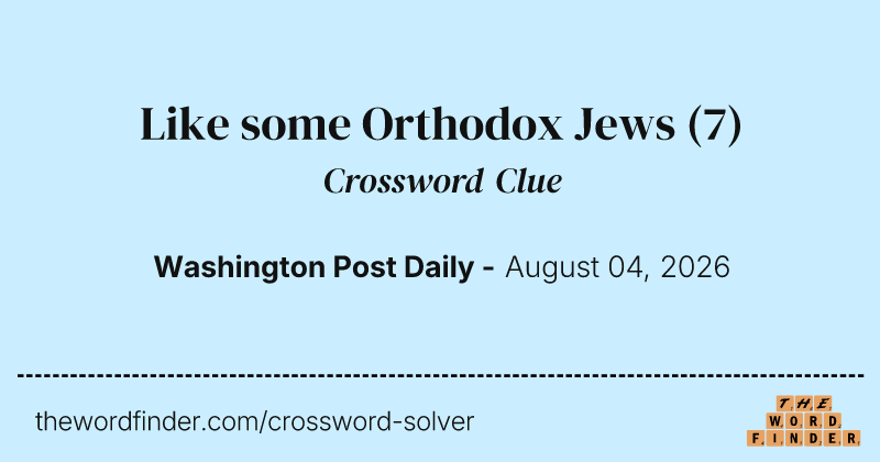 Like some Orthodox Jews crossword clue image