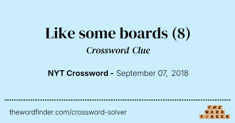 Like some boards crossword clue image
