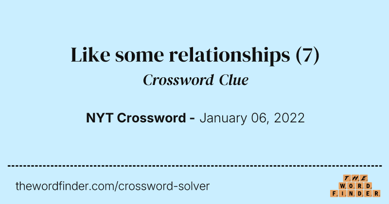 Like some relationships crossword clue image
