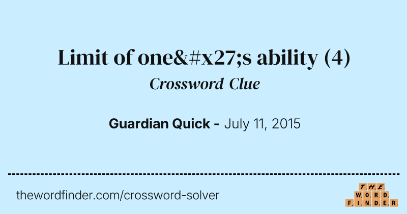 Limit of one's ability crossword clue image