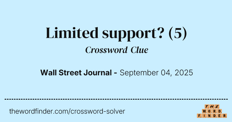 Limited support? crossword clue image