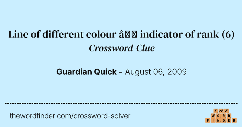 Line of different colour — indicator of rank crossword clue image