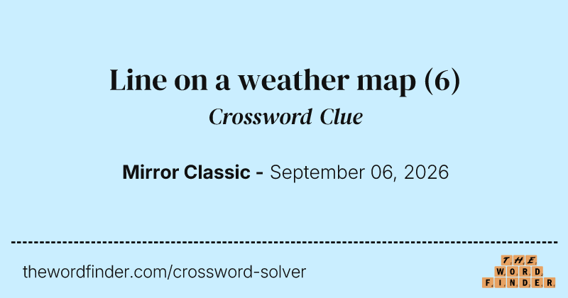 Line on a weather map crossword clue image