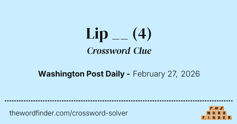 Lip __ crossword clue image