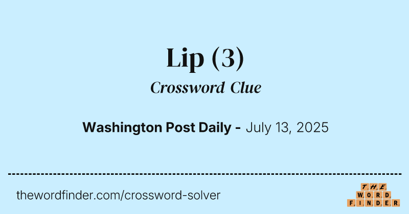 Lip crossword clue image