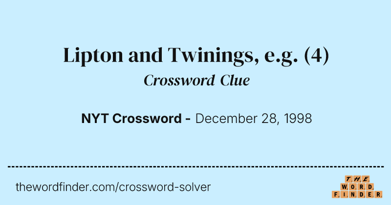 Lipton and Twinings, e.g. crossword clue image