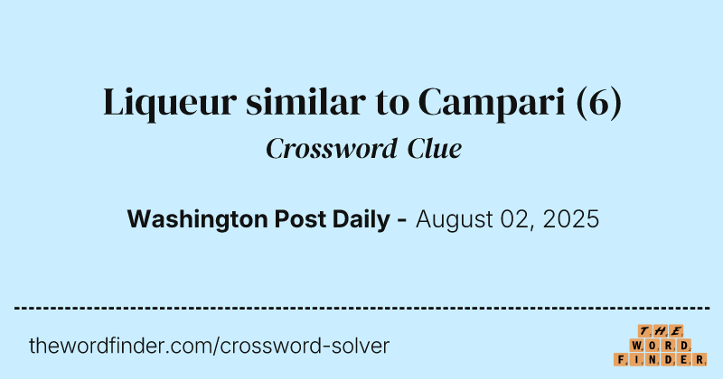 Liqueur similar to Campari crossword clue image