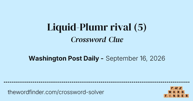 Liquid-Plumr rival crossword clue image