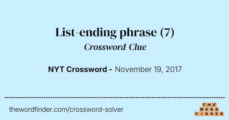 List-ending phrase crossword clue image