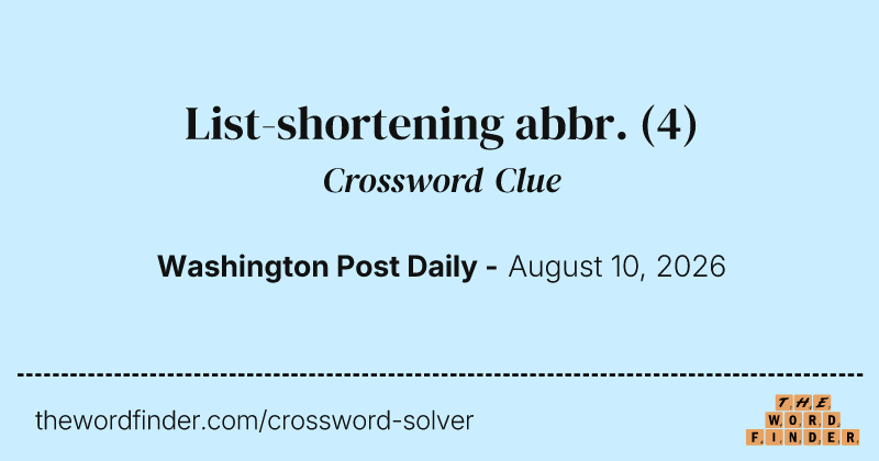 List-shortening abbr. crossword clue image