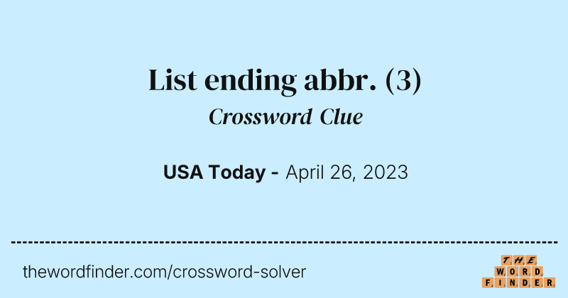 List ending abbr. crossword clue image