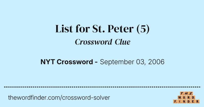 List for St. Peter crossword clue image