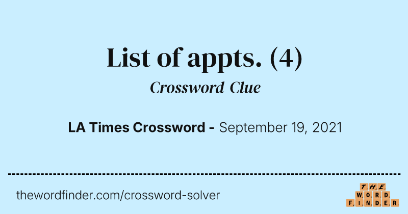 List of appts. crossword clue image