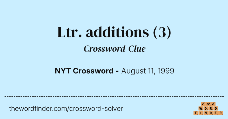 Ltr. additions crossword clue image