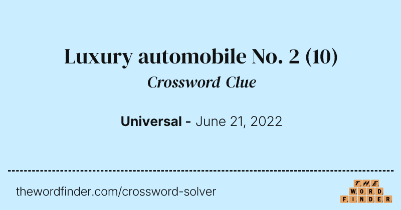 Luxury automobile No. 2 crossword clue image
