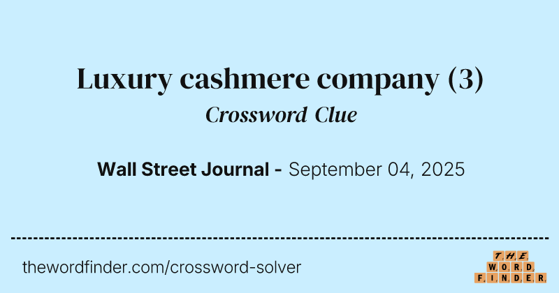 Luxury cashmere company crossword clue image