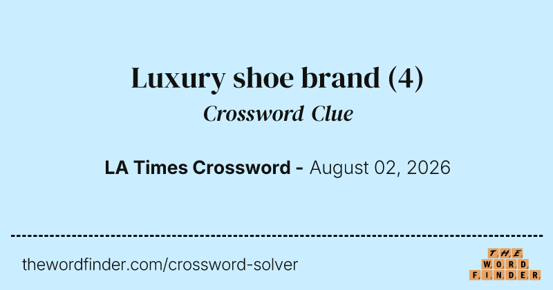 Luxury shoe brand crossword clue image