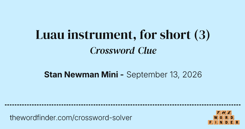 Luau instrument, for short crossword clue image