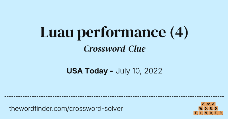 Luau performance crossword clue image