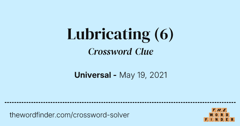 Lubricating crossword clue image