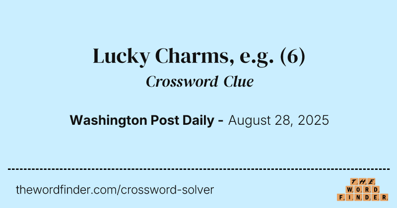 Lucky Charms, e.g. crossword clue image