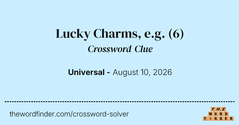 Lucky Charms, e.g. crossword clue image
