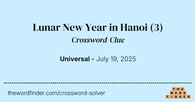 Lunar New Year in Hanoi crossword clue image
