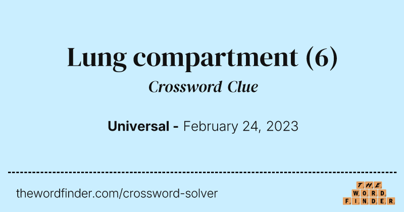 Lung compartment crossword clue image